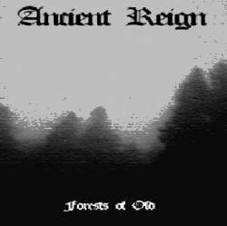Ancient Reign : Forest of Old